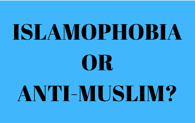 IslamophobiaAntiMuslimHatred