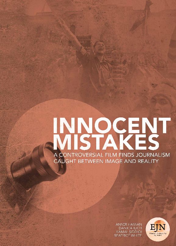 Report “Innocent Mistakes” How Media Failure Inspires Hate Media