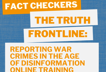 The Truth Frontline: Reporting War Crimes in the Age of Disinformation